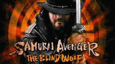 Header Critique : SAMURAI AVENGER : THE BLIND WOLF