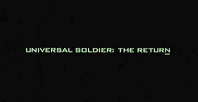 Header Critique : UNIVERSAL SOLDIER : LE COMBAT ABSOLU (UNIVERSAL SOLDIER : THE RETURN)