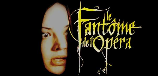 Header Critique : LE FANTOME DE L'OPERA (IL FANTASMA DELL'OPERA)