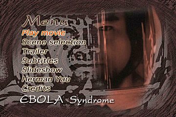 Menu 1 : EBOLA SYNDROME (Mo Asia Edition)