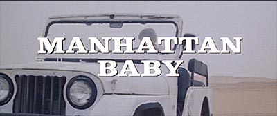 Header Critique : MANHATTAN BABY (LA MALEDICTION DU PHARAON)