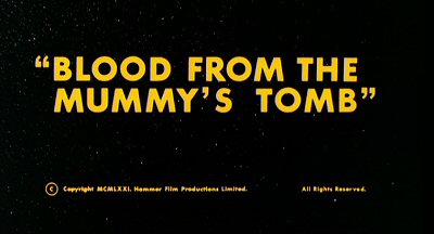 Header Critique : BLOOD FROM THE MUMMY'S TOMB (LA MOMIE SANGLANTE)