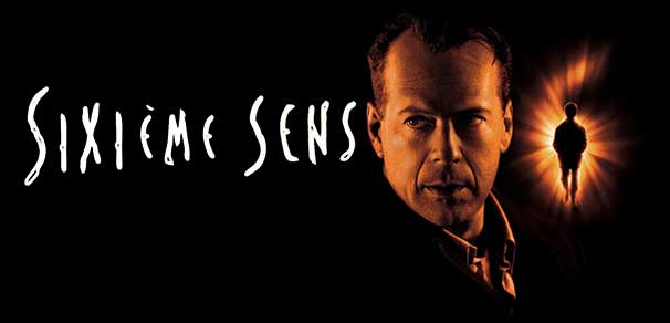 Header Critique : SIXIÈME SENS (THE SIXTH SENSE)