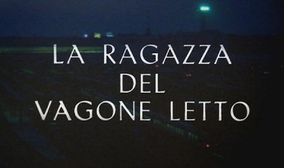 Header Critique : RAGAZZA DEL VAGONE LETTO, LA (TERREUR EXPRESS)