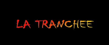 Header Critique : TRANCHEE, LA (DEATHWATCH)