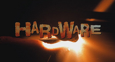 Header Critique : HARDWARE (BLU-RAY)