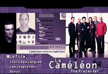 Menu 1 : CAMELEON CONTRE CAMELEON (THE PRETENDER 2001)