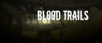 Header Critique : BLOOD TRAILS