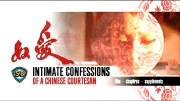Menu 1 : INTIMATE CONFESSIONS OF A CHINESE COURTESAN (AI NU)