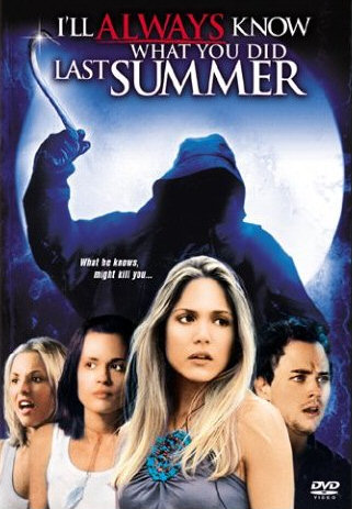 I'LL ALWAYS KNOW WHAT YOU DID LAST SUMMER DVD Zone 1 (USA) 