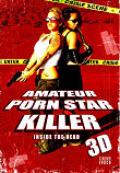 AMATEUR PORN STAR KILLER 3D