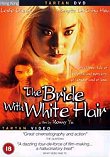 BRIDE WITH WHITE HAIR, THE - Critique du film