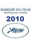 DOSSIER : MARCHE DU FILM 2010