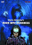DOOR INTO DARKNESS (LA PORTAL SUL BUIO) - Critique du film
