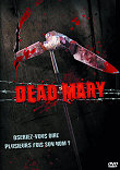 DEAD MARY