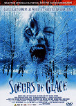SOEURS DE GLACE (DECOYS) - Critique du film