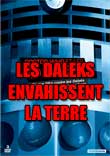Critique : DALEKS ENVAHISSENT LA TERRE, LES (DALEKS : INVASION EARTH 2150 AD)
