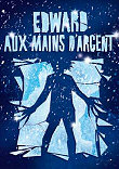 EDWARD AUX MAINS D'ARGENT : LE BALLET