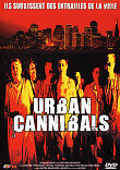 URBAN CANNIBALS (THE GHOULS) - Critique du film