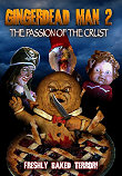 GINGERDEAD 2 : THE PASSION OF THE CRUST