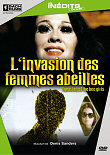 L'INVASION DES FEMMES ABEILLES