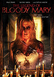 THE LEGEND OF BLOODY MARY