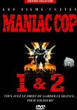 CRITIQUE : MANIAC COP 1 & 2