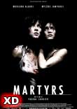 MARTYRS (XD) - Critique du film