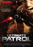 ULTIMATE PATROL (THE OBJECTIVE)