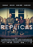 REPLICAS - Critique du film