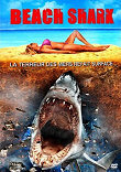 BEACH SHARK : LES DENTS DE LA PLAGE