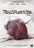 TRANSPLANTATION (TELL TALE) - Critique du film