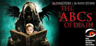 CRITIQUE : THE ABCs OF DEATH (PIFFF 2012)