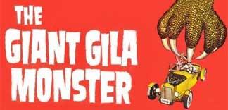 CRITIQUE : THE GIANT GILA MONSTER