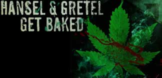 CRITIQUE : HANSEL AND GRETEL GET BAKED (CANNES 2013)
