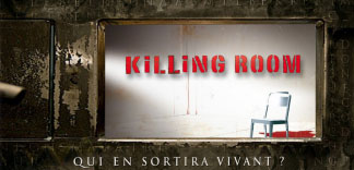 AVANT-PREMIERE : KILLING ROOM