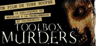 CRITIQUE : TOOLBOX MURDERS (2003)