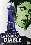 TOUR DU DIABLE, LA (TOWER OF EVIL) - Critique du film