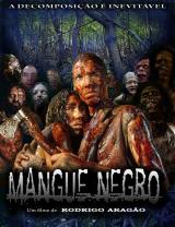 MANGUE NEGRO - Poster