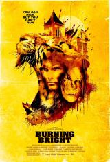 BURNING BRIGHT - Poster
