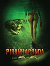 PIRANHACONDA - Poster
