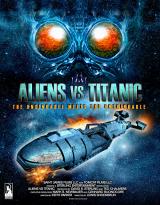 ALIENS VS TITANIC - Teaser Poster