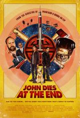 JOHN DIES AT THE END - Poster 2