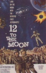 12 TO THE MOON :  12 TO THE MOON Poster 1 #7303