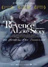 REVENGE, A LOVE STORY - Poster