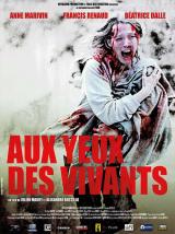 AUX YEUX DES VIVANTS - Poster