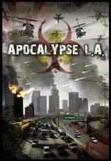APOCALYPSE L.A. - Poster