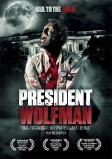 PRESIDENT WOLFMAN - Poster