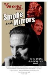 SMOKE AND MIRRORS : THE STORY OF TOM SAVINI - Poster 2