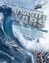 DISASTER WARS : EARTHQUAKE VS. TSUNAMI - Poster